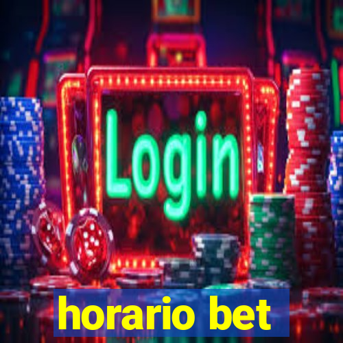 horario bet